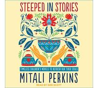 Imprégné d'histoires : Romans pour Enfants intemporels pour rafraîchir nos âmes fatiguées [Import]