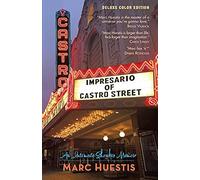 Impresario Of Castro Street