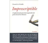Imprescriptible - L'implication Française Dans Le Génocide Tutsi Portée Devant Les Tribunaux