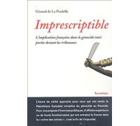 Imprescriptible - L'implication Française Dans Le Génocide Tutsi Portée Devant Les Tribunaux