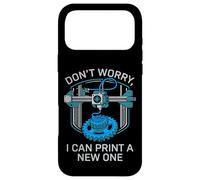 Impression 3D Amusante « Don't Worry I Can Make A New One » Coque pour iPhone 17 Pro Max