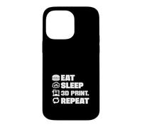 Impression 3D « Eat Sleep » Répétez l'impression 3D drôle Coque pour iPhone 14 Pro Max