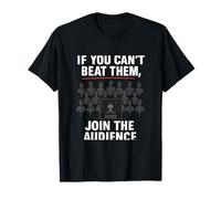Impression Amusante « If You Cant Beat Them Join The Audience » T-Shirt