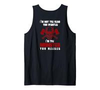 Impression arrière « I 'm Not The Hero You Want I'm The Monster You Need » Débardeur