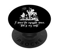 Impression Blanche Don Quichotte to Dream Impossible That is My Quest PopSockets PopGrip Adhésif