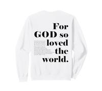 Impression chrétienne pour Dieu si aimé Le Verset de la Bible du Monde Sweatshirt