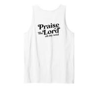 Impression chrétienne « Praise The Lord Oh My Soul, Worshiper » Débardeur