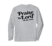 Impression chrétienne « Praise The Lord Oh My Soul, Worshiper » Manche Longue