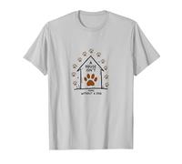 Impression de Patte de Chien « A House is Not Home Without A Dog » T-Shirt, Homme, Argent, XL