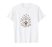 Impression de Patte de Chien « A House is Not Home Without A Dog » T-Shirt, Homme, Blanc, S