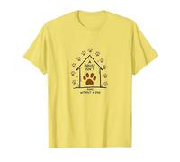 Impression de Patte de Chien « A House is Not Home Without A Dog » T-Shirt, Homme, Citron, S