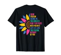 Impression « Dear Person Behind Me The World Is A Better Place » T-Shirt