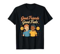 Impression Graphique Good Friends Good Feels Friendship T-Shirt