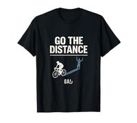 Impression Graphique Humoristique Go The Distance Cycling T-Shirt