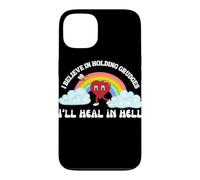 Impression Humoristique « I Believe in Holding Grudges Ill Heal in Hell » Coque pour iPhone 13