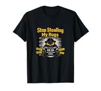 Impression Humoristique « Stop Stealing My Bugs Debugging » T-Shirt