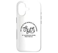 Impression Kolbe « No One Can Change Truth » de Saint Maximilien Coque pour iPhone 17