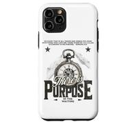 Impression rétro « There is Purpose in The Waiting » Coque pour iPhone 11 Pro