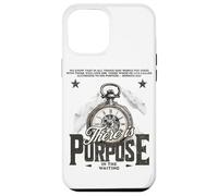 Impression rétro « There is Purpose in The Waiting » Coque pour iPhone 12 Pro Max