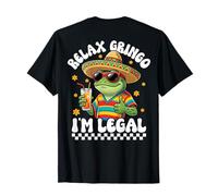 Impression sur Fond Relax Gringo Im Legal Cinco De Mayo T-Shirt