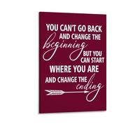 Impression sur toile avec citation inspirante « You Can'T Go Back And Change The Beginning » - 50 x 75 cm