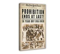 Impression sur toile « End At Last Prohibition 1933 Repeal » - Décoration murale pour chambre à coucher, bureau, cuisine - Cadre cadeau - 50 x 75 cm