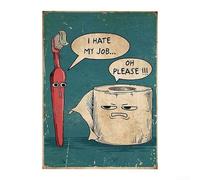 Impression sur toile « I Hate My Job Oh Please » pour mur de salle de bain, résistante à l'eau et durable, 40,6 x 61 cm