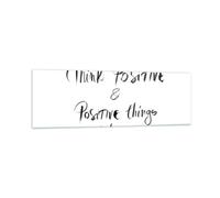 Impression sur Verre 160x50cm Tableaux Image Photo Devise Pensée Positivement
