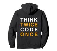 Impression Think Twice Code Unique Sweat à Capuche