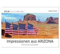 Impressionen aus ARIZONA - Panoramabilder (Wandkalender 2026 DIN A2 quer), CALVENDO Monatskalender: Besonders unter Touristen ist der "Grand Canyon ... und das blau-grüne Wasser des Colorado River.