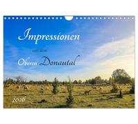 Impressionen aus dem Oberen Donautal (Wandkalender 2026 DIN A4 quer), CALVENDO Monatskalender: Der Naturpark Obere Donau ist eine der schönsten und beeindruckensten Landschaften Süddeutschlands