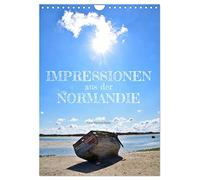 Impressionen aus der Normandie (Wandkalender 2026 DIN A4 hoch), CALVENDO Monatskalender: Bekannte Sehenswürdigkeiten und Geheimtipps in der Normandie