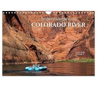Impressionen vom Colorado River (Wandkalender 2027 DIN A4 quer), CALVENDO Monatskalender: Ein Naturschauspiel der besonderen Art: Atemberaubende ... Colorado River im Südwesten der USA