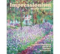 Impressionism at the Musée d'Orsay Masterpieces, Artists, Themes, Key Dates - Paul Perrin - Flammarion - relié - Beau livre