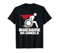 Impressionnant Sur Roues - Sensibilisation au handicap en fauteuil roulant T-Shirt