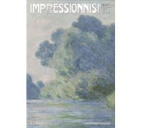 Impressionnisme - La Modernité En Mouvements