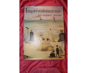 Impressionnisme: Les origines, 1859-1869, [exposition , Paris, Galeries nationales du Grand Palais, 19 avril-8 août 1994 ; New York, the Metropolitan museum of art, 19 septembre 1994-8 janvier 1995