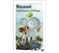 Impressions d'Afrique - Raymond Roussel - Flammarion - Poche - Essai