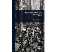 Impressions De Voyage