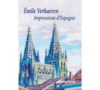 Impressions d'Espagne - Emile Verhaeren - Casimiro - broché - Monographie