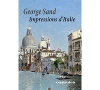 Impressions d'Italie - George Sand - Casimiro - broché - Roman