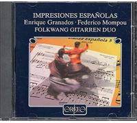 Impressions Espagnoles Pour Duo De Guitares : Danses Espagnoles Duo Folkwang + Mompou