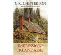 Impressions irlandaises. Suivi de La chrétienté à Dublin