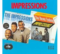 Impressions / Never Ending Impressions by Impressions [Audio CD] NEUF