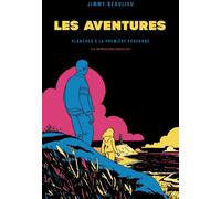 IMPRESSIONS NOUVELLES Les aventures - planches à la première personne