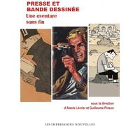Presse et bande dessinée: Une aventure sans fin
