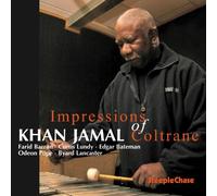 Impressions of Coltrane by Kahn Jamal (2009-06-09)
