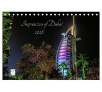 Impressions of Dubai 2026 (Tischkalender 2026 DIN A5 quer), CALVENDO Monatskalender: Dubai-Impressionen