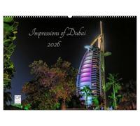 Impressions of Dubai 2026 (Wandkalender 2026 DIN A2 quer), CALVENDO Monatskalender: Dubai-Impressionen