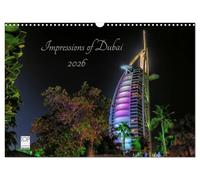 Impressions of Dubai 2026 (Wandkalender 2026 DIN A3 quer), CALVENDO Monatskalender: Dubai-Impressionen